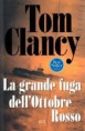 La grande fuga dell'Ottobre Rosso di Tom Clancy